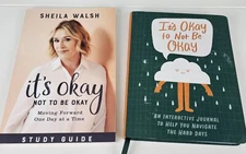 Its Okay Not to Be Okay Sheila Walsh Lot of 2 Books Journal Study Guide Help