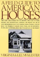 A Field Guide to American Houses - Paperback - GOOD