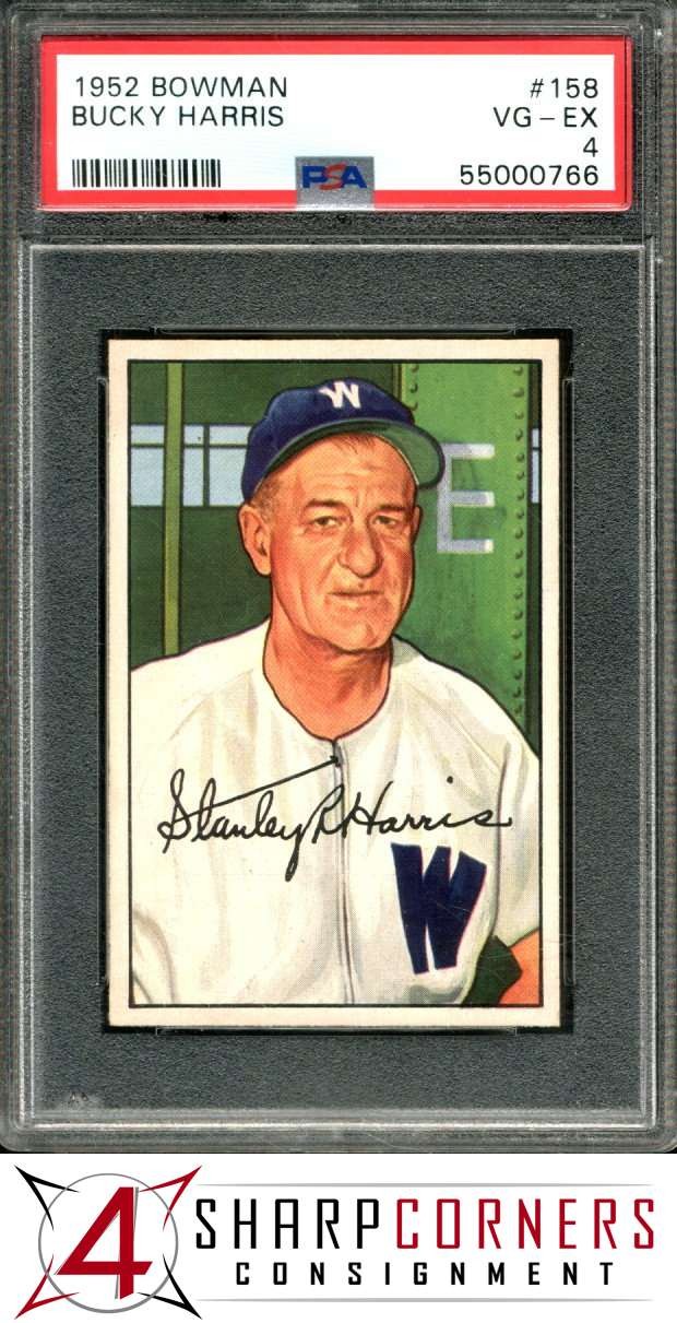 1952 BOWMAN #158 BUCKY HARRIS SENATORS HOF PSA 4