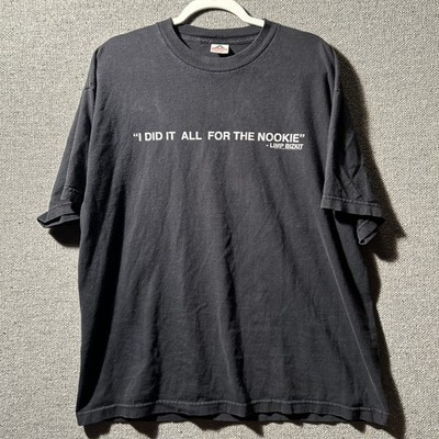 VTG Limp Bizkit  ''I did it all for the nookie'' Graphic Slogan Shirt 1999 Sz XL