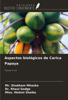 Shubham Mhaske (U. A.) | Aspectos BiolóGicos De Carica Papaya | Taschenbuch
