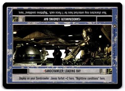 Star Wars CCG SANDCRAWLER LOADING BAY