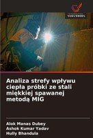 Alok Manas Dubey (U. A.) | Analiza Strefy Wp¿Ywu Ciep¿A PróBki Ze Stali...