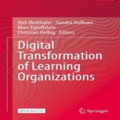 Digital Transformation of Learning Organizations Springer Nature