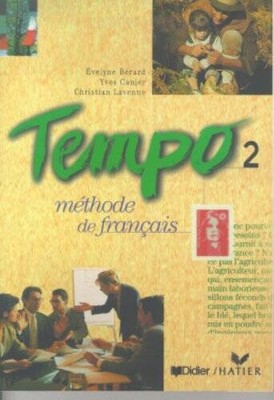 Tempo 2: Methode de Francais (French Edition) - Paperback By Berard - VERY GOOD