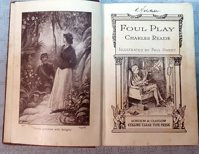 FOUL PLAY by Charles Reade, 1900-1920 Vintage, Collins' Clear-Type Press