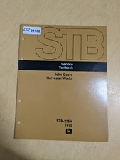 John Deere Harvester Works Service Textbook Manual STB-225H 1975