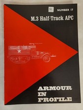 Armour in Profile: M. 3 Half-Track APC, Number 17