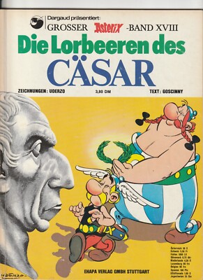   ASTERIX #XVIII Die Lorbeeren des Cäsar, Ehapa 1974 COMICALBUM Z1-