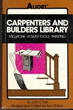 Carpenters and Builders Library Perfect John E. Ball
