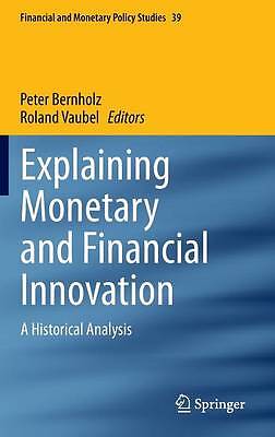 Explaining Monetary and Financial Innovation - 9783319061085