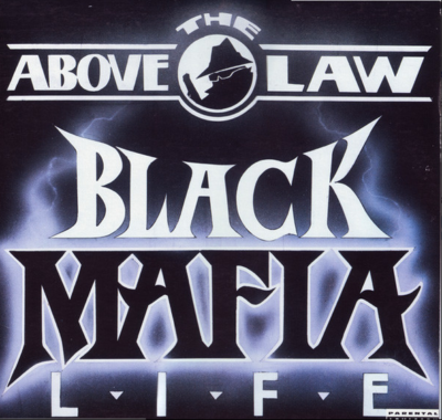 Above The Law – Black Mafia Life (1992) Ruthless Records vinyl rap 