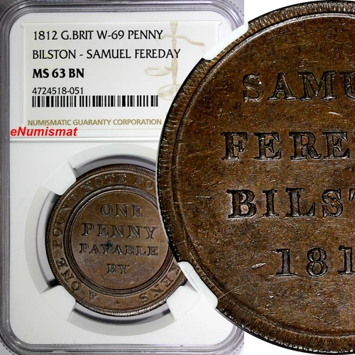 Great Britain Samuel Fereday Penny Token 1812,Bilston NGC MS63 BN TOP GRADED (1)
