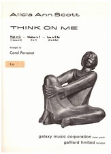 ALICIA ANN SCOTT THINK OF ME SHEET MUSIC PIANO/VOCAL HIGH IN G PERRENOT RARE NEW