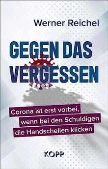 Gegen das Vergessen: Corona ist erst vorbei, wenn be... | Buch | Zustand wie neu - Bild 1 von 2