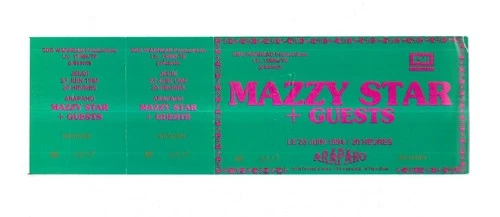 RARE / CONCERT TICKET - MAZZY STAR: LIVE IN PARIS ( FRANCE) 1994