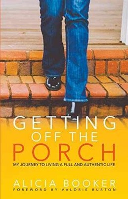 Getting Off the Porch - Paperback, by Booker Alicia - Very Good