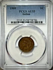 1909 Indian Head Penny - PCGS AU 53 BN- Last year of the Indian Head Cent