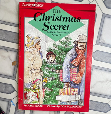 Lucky Star The Christmas Secret (Jose's Christmas Secret) PB Lexau Bolognese