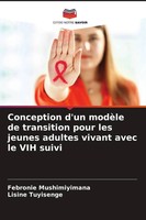 Conception D'un ModèLe De Transition Pour Les Jeunes Adultes Vivant Avec Le...