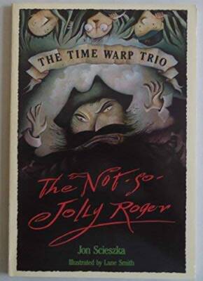 The Not-So-Jolly Roger (The Time Warp Trio) - Paperback - ACCEPTABLE