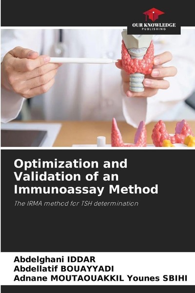Abdelghani Iddar (U. A.) | Optimization And Validation Of An Immunoassay Method-image