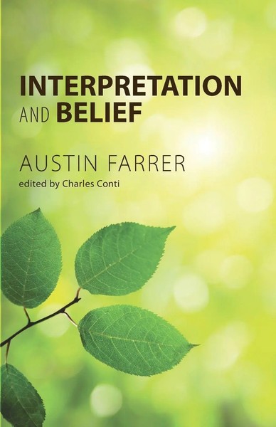 Austin Farrer | Interpretation and Belief | Taschenbuch | Englisch (2012)-image