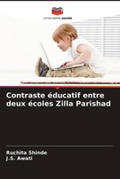 Ruchita Shinde (U. A.) | Contraste éDucatif Entre Deux éColes Zilla Parishad