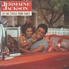 Jermaine Jackson  - Let me Tickle Your Fancy  Import 24Bit Remastered CD