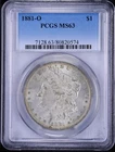 1881-O MORGAN SILVER DOLLAR PCGS MS-63