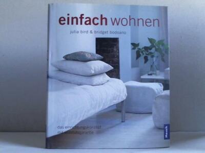 Einfach wohnen. Das Einrichtungskonzept mit Wohlfühlgarantie