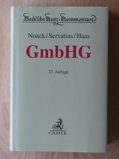 GmbHG, Noack/Servatius/Haas (Baumbach), 23. A...