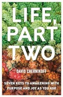 David Chernikoff - Life Part Two Seven Keys To Awakening With Purpo - G245Z
