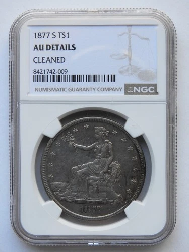 1877-S TRADE DOLLAR NGC AU DETAIL, CLEANED