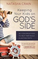 Natasha Crain | Keeping Your Kids On God's Side | Taschenbuch | Englisch (2016)