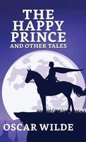 Oscar Wilde | The Happy Prince And Other Tales | Buch | Englisch (2023)