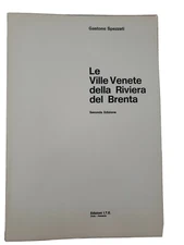 Le Ville Venete della Riveria del Brenta Spezzati