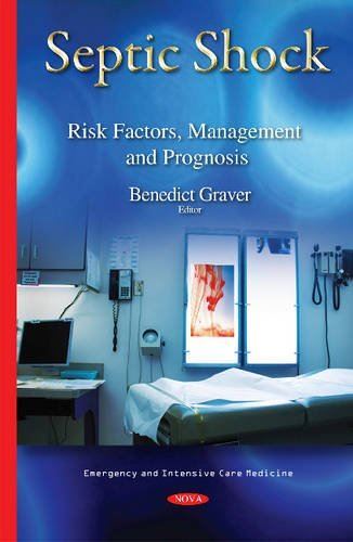 Septic Shock: Risk Factors, Management and Prognosis (Emergency
