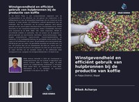 Bibek Acharya | Winstgevendheid En EfficiëNt Gebruik Van Hulpbronnen Bij De...