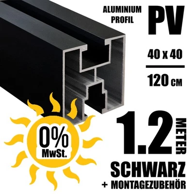 PVFORU 1.2 METER SCHWARZ ALU PV Montageprofil 40x40 Solarprofil Solarschiene Nut 8 10