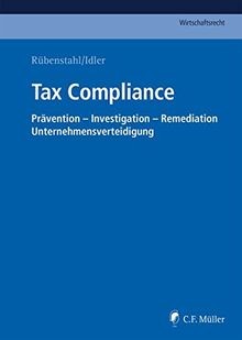 Tax Compliance: Prävention - Investigation - Remedi... | Buch | Zustand sehr gut