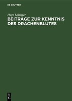 BeiträGe Zur Kenntnis Des Drachenblutes Hugo Lojander
