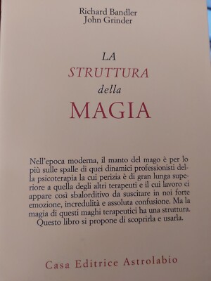 Xst Die Struktur der Magie . Richard Bandler und John Grinder . Astrolabium Xst