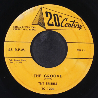 TNT TRIBBLE: the groove / good mama 20TH CENTURY 7'' Single 45 RPM