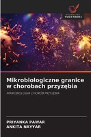 Mikrobiologiczne Granice W Chorobach Przyz¿Bia Priyanka Pawar