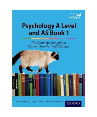 The Complete Companions for Eduqas Year 1 and AS Psychology Student Book, Cara F