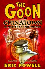 The Goon Volume 6: Chinatown and the Mystery of Mr. Wicker