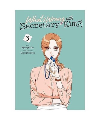What's Wrong with Secretary Kim?, Vol. 3, Myeongmi Kim