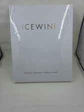 New/Sealed ICEWINE:EXTREME WINEMAKING Donald Ziraldo/Karl Kaiser Hardcover Book