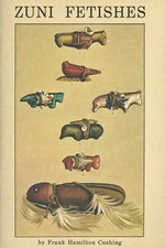 American Zuni Indian Fetishes - Types History / Illustrated Book